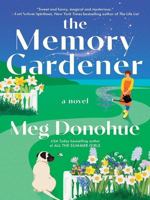 Title details for The Memory Gardener by Meg Donohue - Available